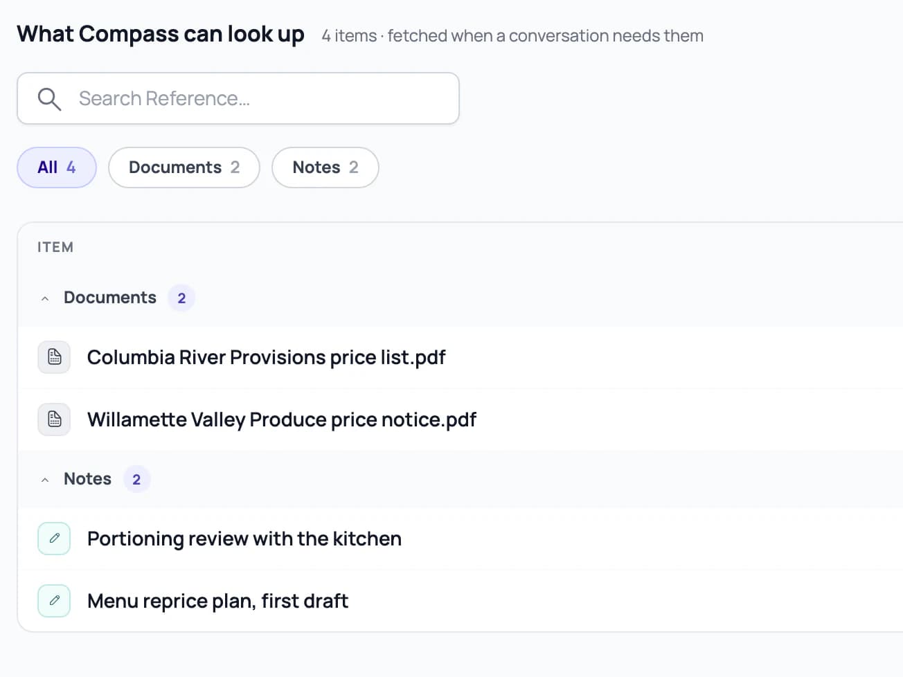 Knowledge, What Compass can look up: 4 items, the documents Columbia River Provisions price list.pdf and Willamette Valley Produce price notice.pdf, and the notes Portioning review with the kitchen and Menu reprice plan, first draft
